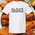 White t-shirt with 'All Flats Extra Crispy' text on a background of fried chicken.