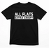 Black Comfort Colors T-shirt with bold 'All Flats Extra Crispy' graphic in white text on the front.