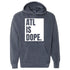 Denim blue ATL Is Dope hoodie featuring bold Atlanta graphic design