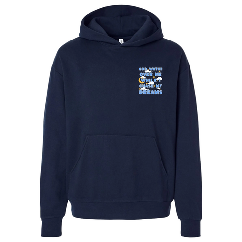 Navy blue God Watch Over Me While I Chase My Dreams hoodie with front graphic
