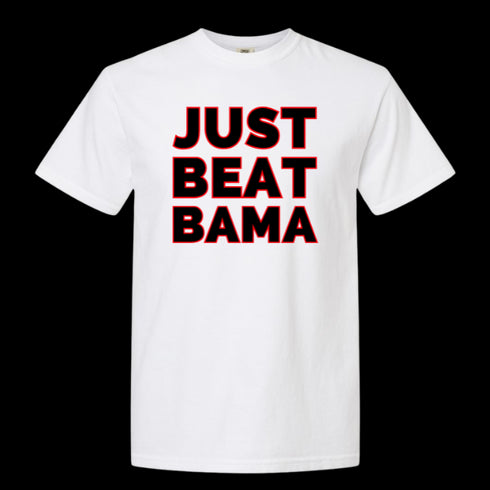 White t-shirt with 'JUST BEAT BAMA' text in red and black on a white background