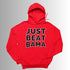 Just Beat Bama Hoodie