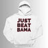 White Just Beat Bama Georgia football hoodie featuring bold text design