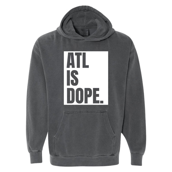 Pepper Gray ATL Is Dope Atlanta hoodie with bold graphic print on the front