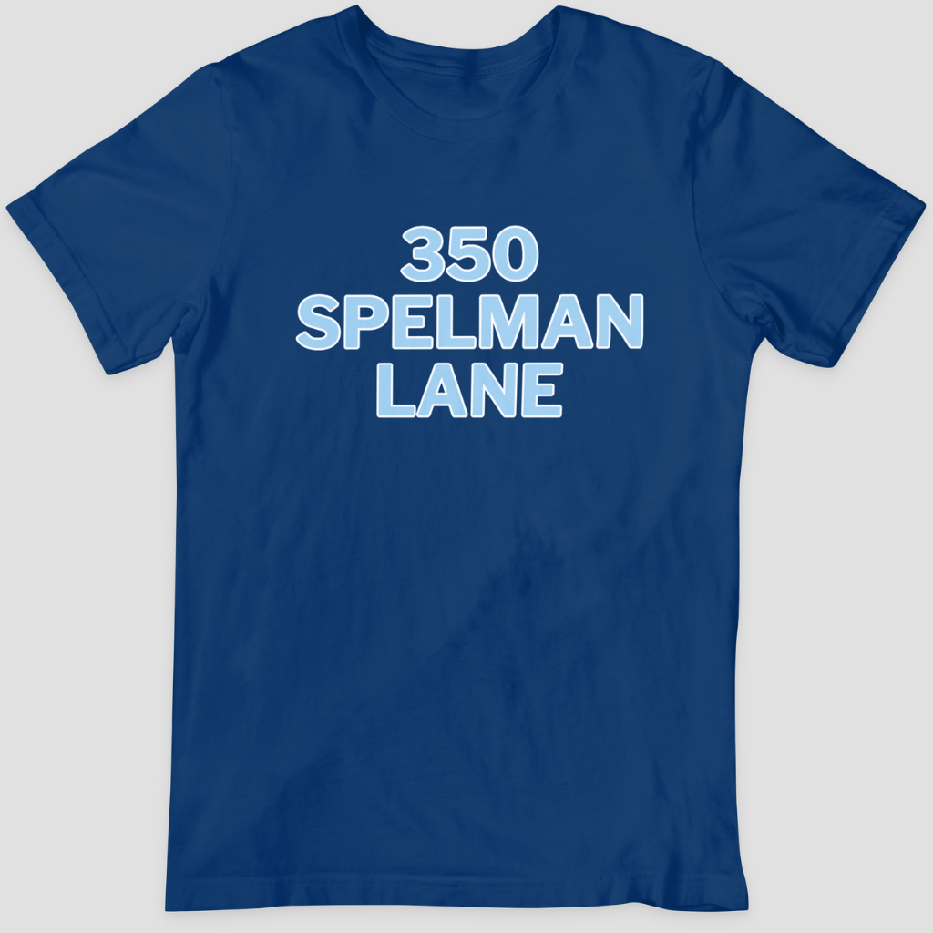 350 Spelman Lane T-Shirt