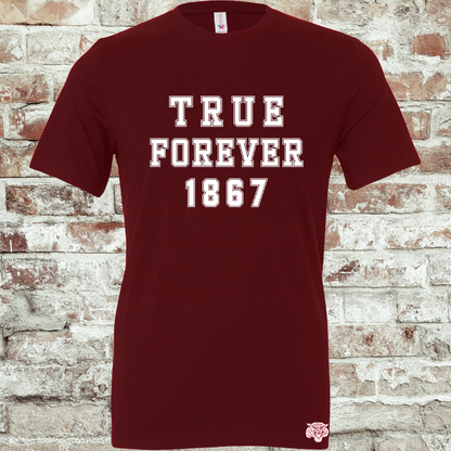 True Forever T-Shirt